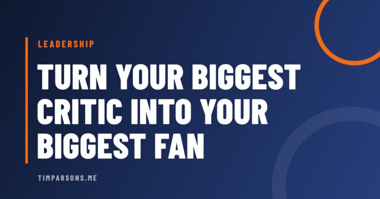 How to Turn Your Biggest Critic Into Your Biggest Fan