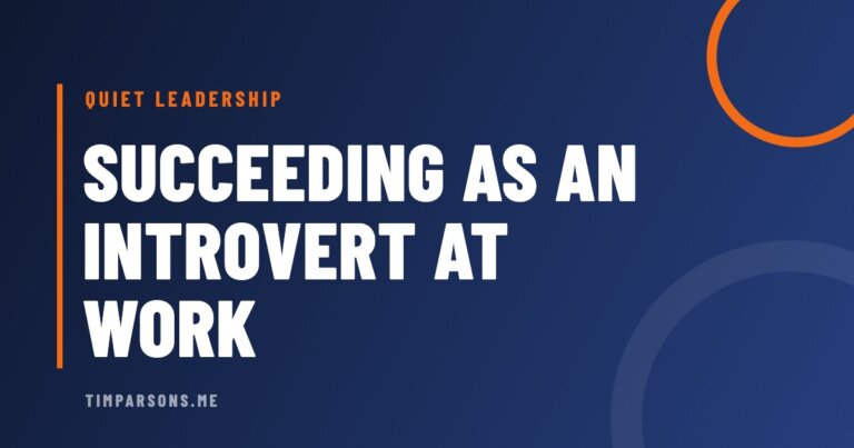 5 Ways to Succeed as an Introvert at Work